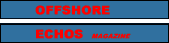 Offshore Echos Magazine